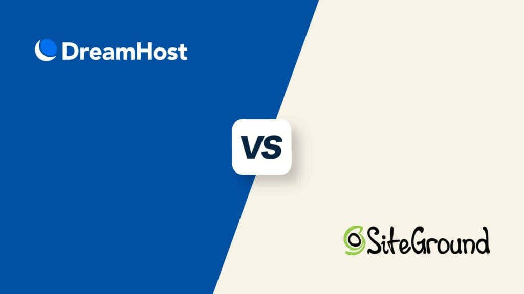 Dreamhost Vs Siteground